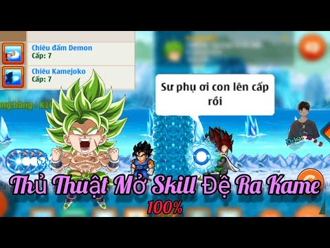 Nro Blue | Thủ Thuật Mở Skill 2 Atu Ra Kamejoko – Dekai Boy