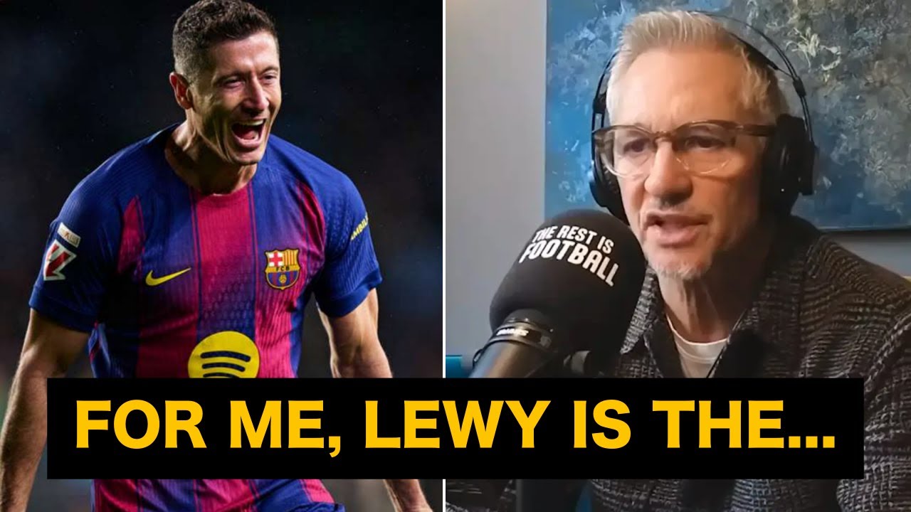 Lineker Reacts to Lewy! The Real Truth About Lewandowski at Barcelona