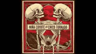 Nina Coyote eta Chico Tornado 