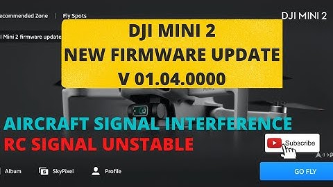 NEW FIRMWARE 01.04.0000 for Dji mini 2 | Signal Connection Issues !