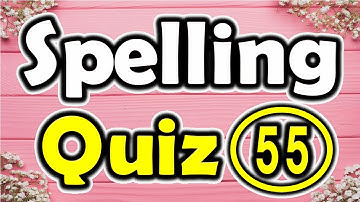 Spelling Quiz (55) (Spelling Words for Grade 7) [ ForB English Lesson ]