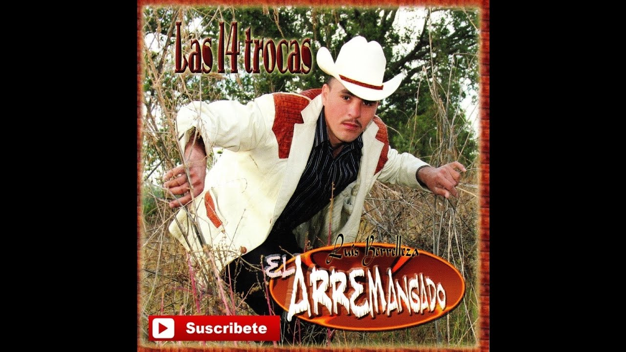 Luis Berelleza "El Arremangado" - La Recia