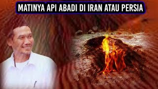 Download Mp3 GUS BAHA MATINYA API ABADI DI IRAN ATAU PERSIA Gudang lagu Download Mp3 GUS BAHA MATINYA API ABADI DI IRAN ATAU PERSIA
