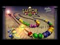 Luxor Stage 1 Full Gameplay Luxor Stage 1 Full Gameplay