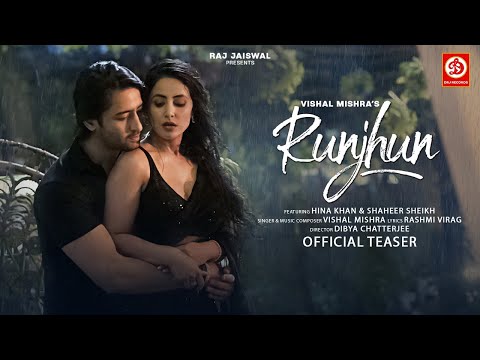 Runjhun (Teaser) | Vishal Mishra | Hina Khan & Shaheer Sheikh | Rashmi V | Raj Jaiswal | New Song