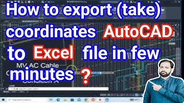how you can take(export) more coordinates AutoCAD to excel file in few minutes for beginner on site.