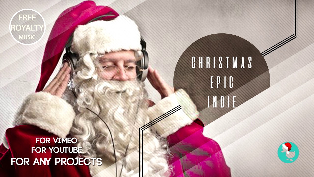 Christmas Epic Indie / New Year soundtrack / Holiday music - Royalty free stock music by GarnaVutka