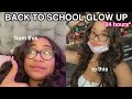 BACK TO SCHOOL GLOW UP *extreme transformation*