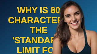 Softwareengineering: Why is 80 characters the 'standard' limit for code width