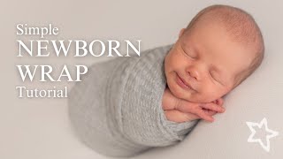 Simple newborn wrap that EVERYONE can do!