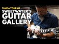 Take a Tour of Sweetwater's Guitar Gallery