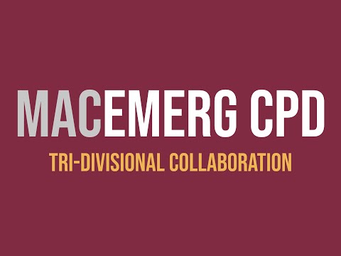 Welcome video for MacEmerg CPD