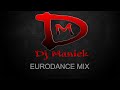 EuroDance Mix 8 ( Dj Maniek )
