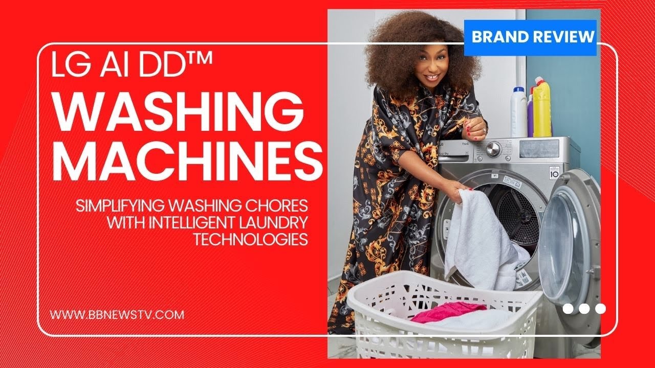 LG WASHING MACHINES SIMPLIFYING WASHING CHORES WITH "AI DD
