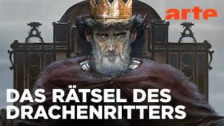 Der Drachenritter Einer Legende Auf Der Spur Doku Hd Reupload Arte