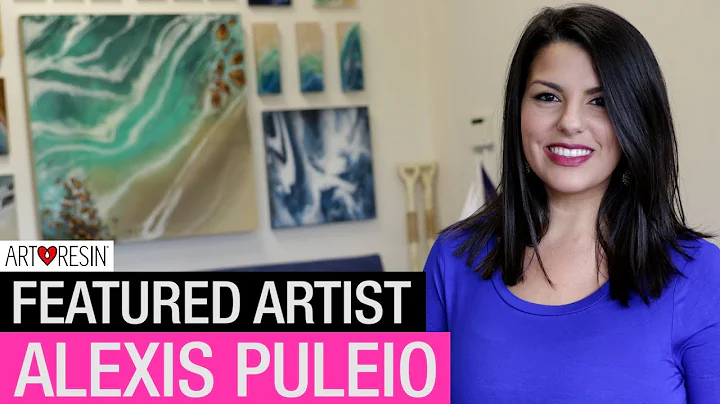 ArtResin Featured Artist - Alexis Puleio