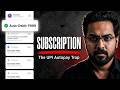 Your UPI Autopay Is Making Corporations Rich | The Subscription Trap No One Talks About