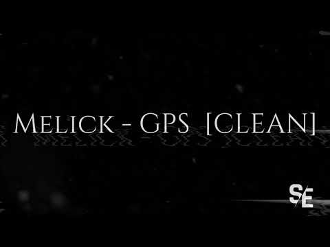 Melick  GPS (CLEAN) - Promo