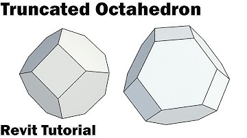 Revit Tutorial - Truncated Octahedron (Massing)