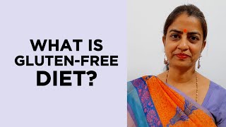 What is Gluten-free Diet? | Gluten-free Diet Explained | Healthy Living with SHARAN | Fit Tak screenshot 2