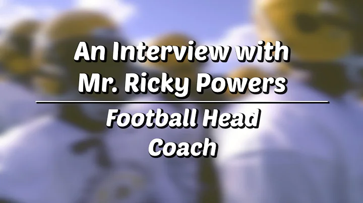 An Interview with Coach Ricky Powers | August 9, 2...