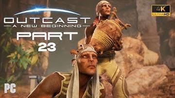 Outcast: A New Beginning - 4K Gameplay Part Twenty-Three