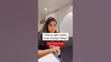 How to generate leads from google maps | #googlemaps #leadgeneration #googlemybusiness