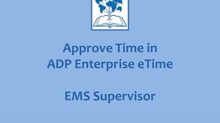 EMS Supervisor Login and Time Approvals - HTML