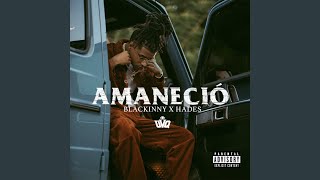 Amaneció - Blackinny & Hades66