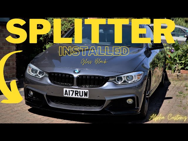 INSTALLING A GLOSS BLACK SPLITTER ON A BMW 4 SERIES F33/F32/ F36! 