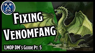 Venomfang and Thundertree | Lost Mine of Phandelver Dungeon Master Guide Pt. 5 | Dungeons & Dragons