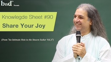 Knowledge Sheet 90 : Share Your Joy
