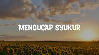 Download Lagu Mengucap Syukur - Melitha Sidabutar (Lirik Rohani) MP3