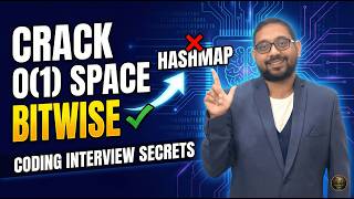 #viral How to Crack Coding Interviews Using O(1) Space Bit Manipulation