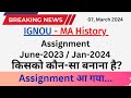 Ignou  ma history june 2023  jan 2024  assignment     theenubignoumahistory