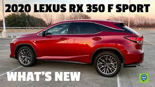 What's New For the 2020 Lexus RX 350 F Sport What's New For the 2020 Lexus RX 350 F Sport