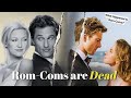 The "Death" of the Romcom – Where Did All the Good Romcoms Go?