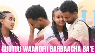 GUUTUUN WAANOFII BARBAACHA DEEME🙏🙏
