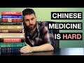 Chinese Medicine is Hard - Why it's difficult, and why you shouldn't panic.