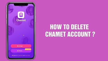 How to delete my Chamet Account?