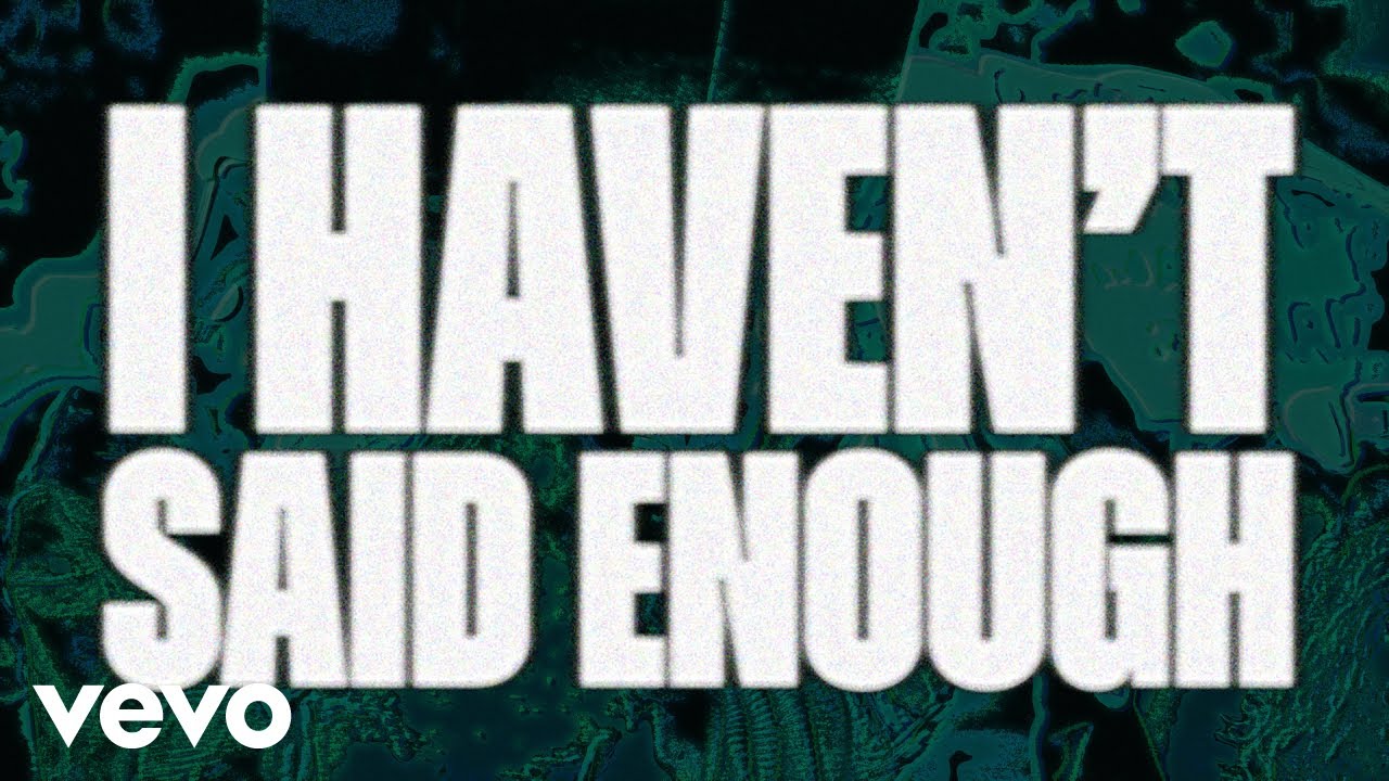 JP Saxe - I HAVEN'T SAID ENOUGH