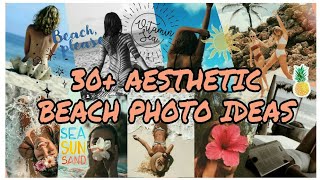 30+ INSTAGRAM ✨ BEACH PHOTO IDEAS  AESTHETIC (Poses + Inspirations) #PHOTOGRAPHY screenshot 2