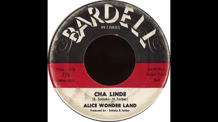 Bardell 774 - Cha Linde  Alice Wonder Land