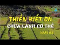 🔴 Thiền Biết Ơn Chữa Lành Cơ Thể bằng Năng Lượng Đỉnh Cao | Nam Hà