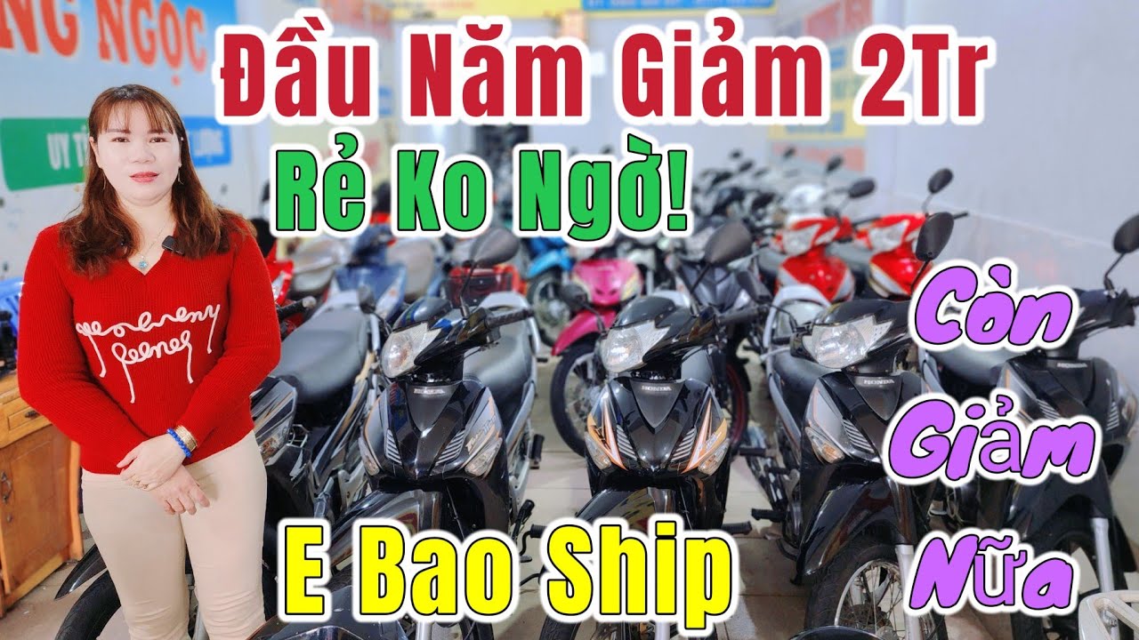 Tr Đất Ơi Đã Rẻ Còn Giảm Thêm 2Tr Rồi Bao Ship Cho Dàn Future Neo, Future X, Wave... Tại Phương Ngọc