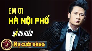 Em Ơi Hà Nội Phố - Bằng Kiều Live | Liveshow Bông Hồng Vàng