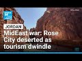 Jordan sees collapse in tourism since Iran war • FRANCE 24 English