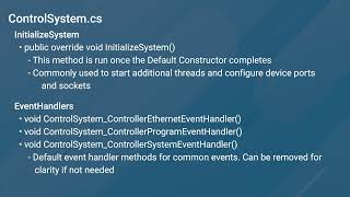 CTI | Writing C# for 4-Series™ Processors: ControlSystem.cs