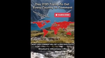 Trying To Get a Comment From Every Country  #capcut #map #edit #mapping #shorts #geography #world