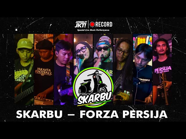 SKARBU - FORZA PERSIJA ( Live Music At Atribut Jakarta ) class=